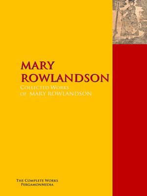 cover image of The Collected Works of MARY ROWLANDSON